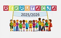 Rekrutacja Rok Szkolny 2025/2026